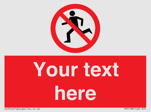 Custom No Running Sign